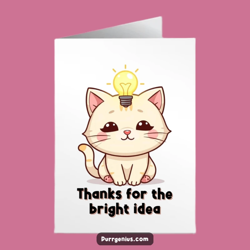 Free Printable Thank You Card: Bright Idea Cat, Funny Downloadable Appreciation Gift